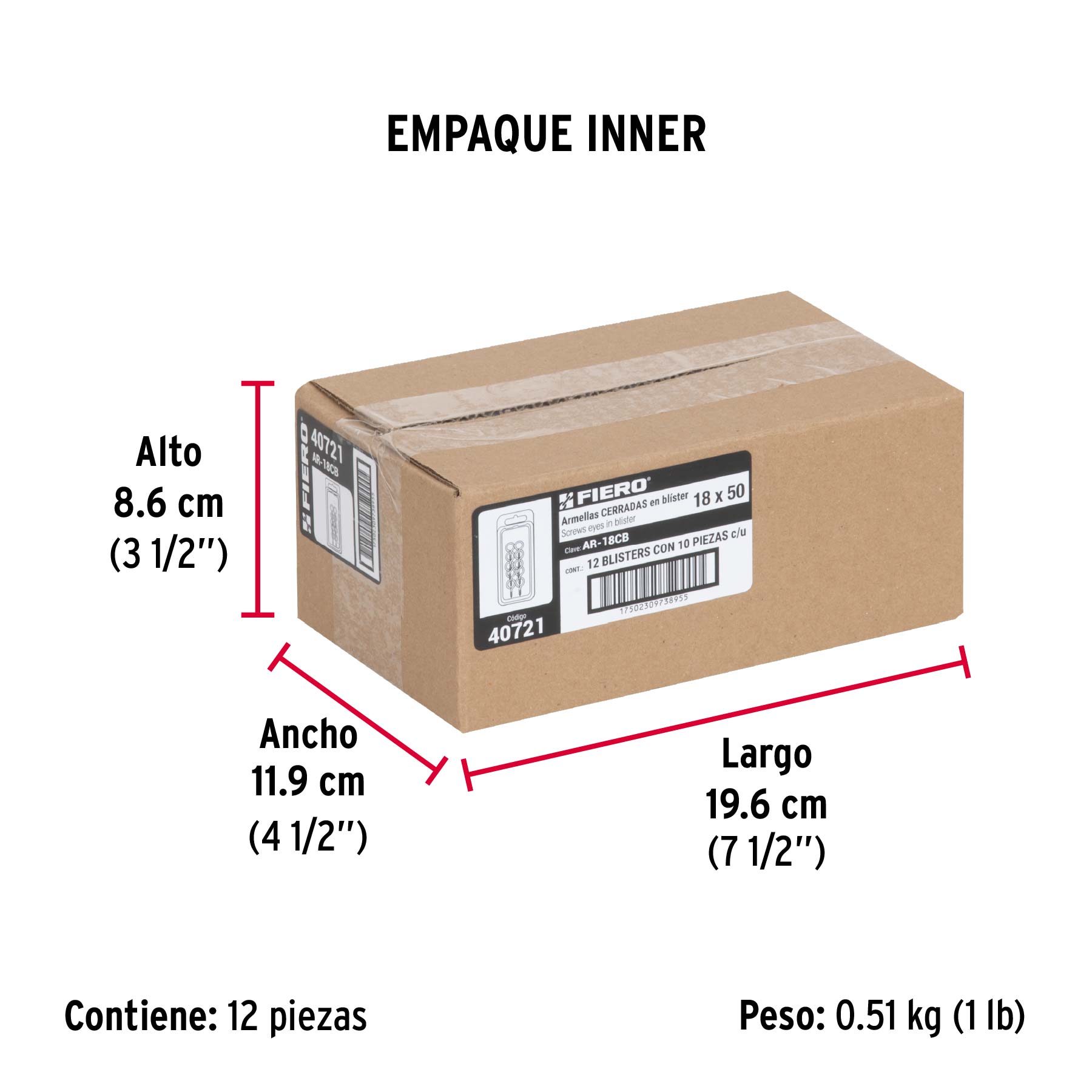 Blíster con 10 armellas cerradas de 18 x 50, FIERO - Empaque