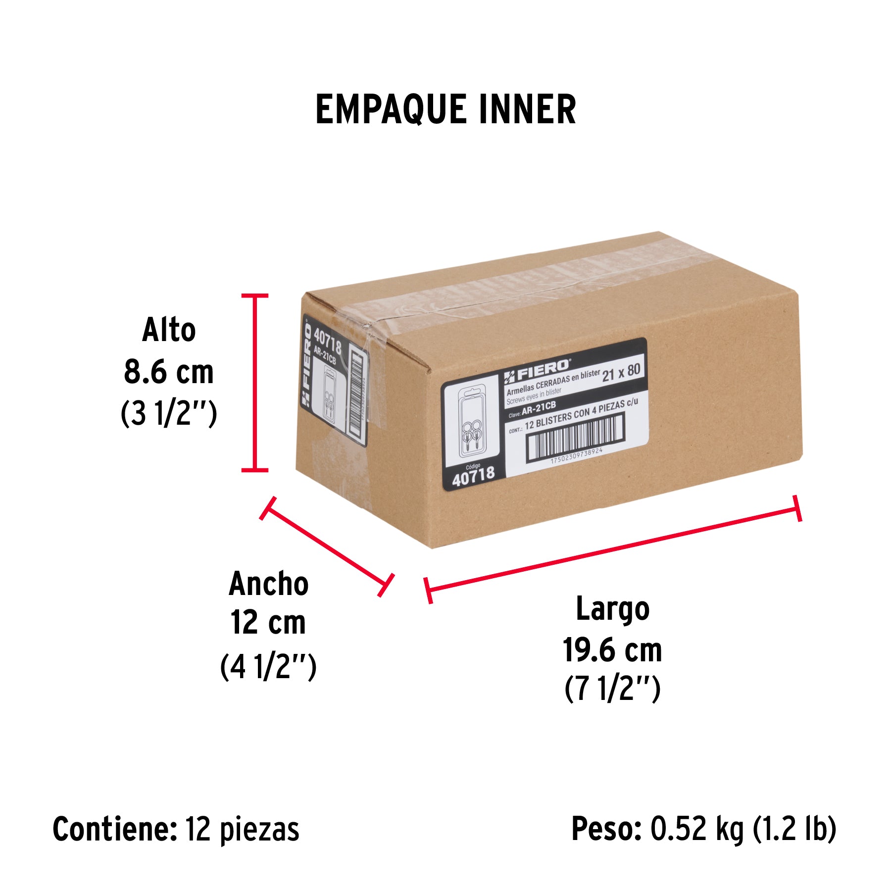 Blíster con 4 armellas cerradas de 21 x 80, FIERO - Empaque