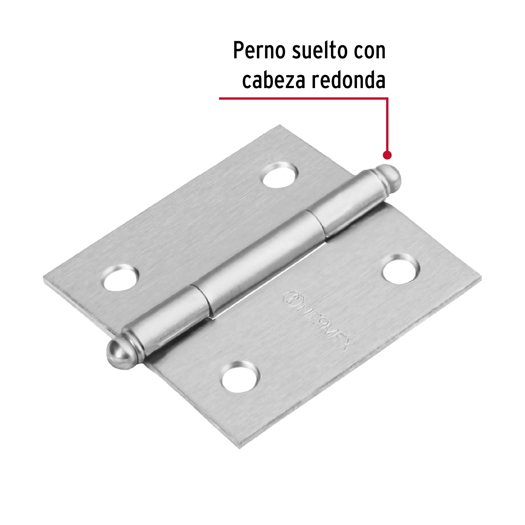 Bisagra cuadrada 2", satinado, cabeza redonda, HERMEX