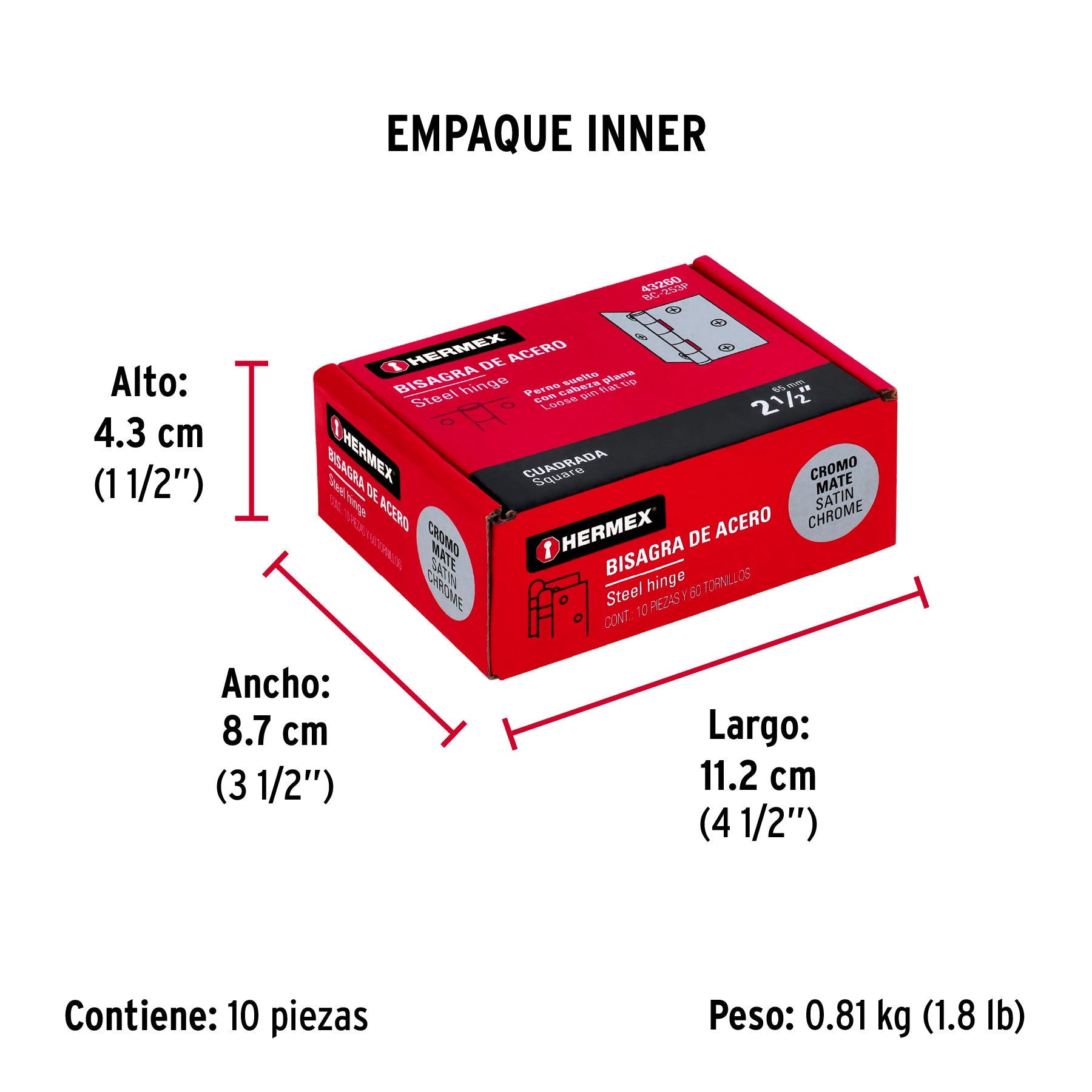 Bisagra cuadrada 2-1/2", satinado, cabeza plana, HERMEX - Empaque