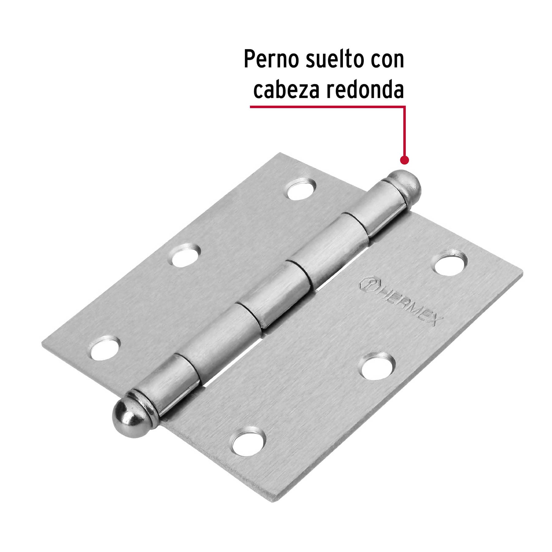 Bisagra cuadrada 3-1/2", satinado, cabeza redonda, HERMEX