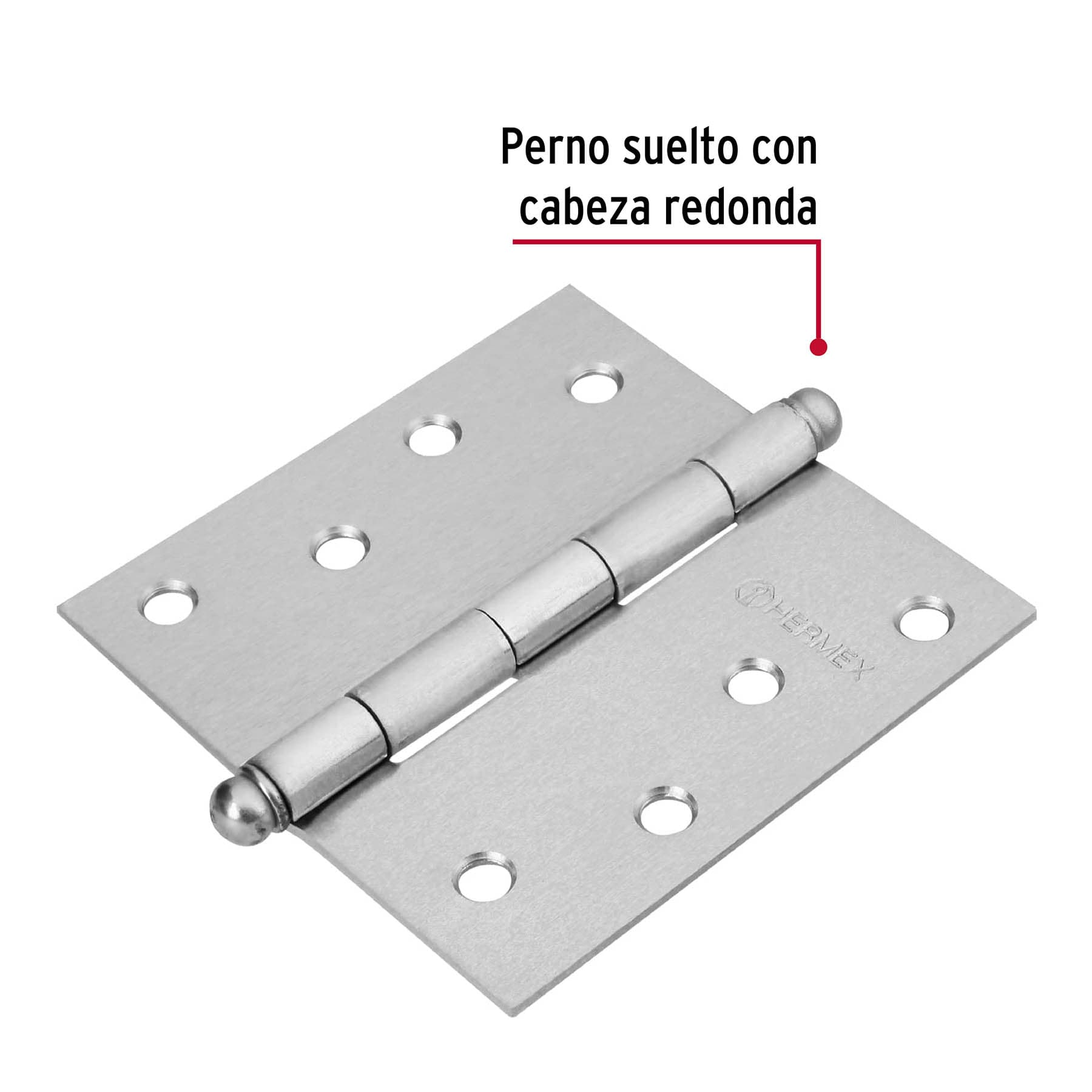 Bisagra cuadrada 4", satinado, cabeza redonda, HERMEX