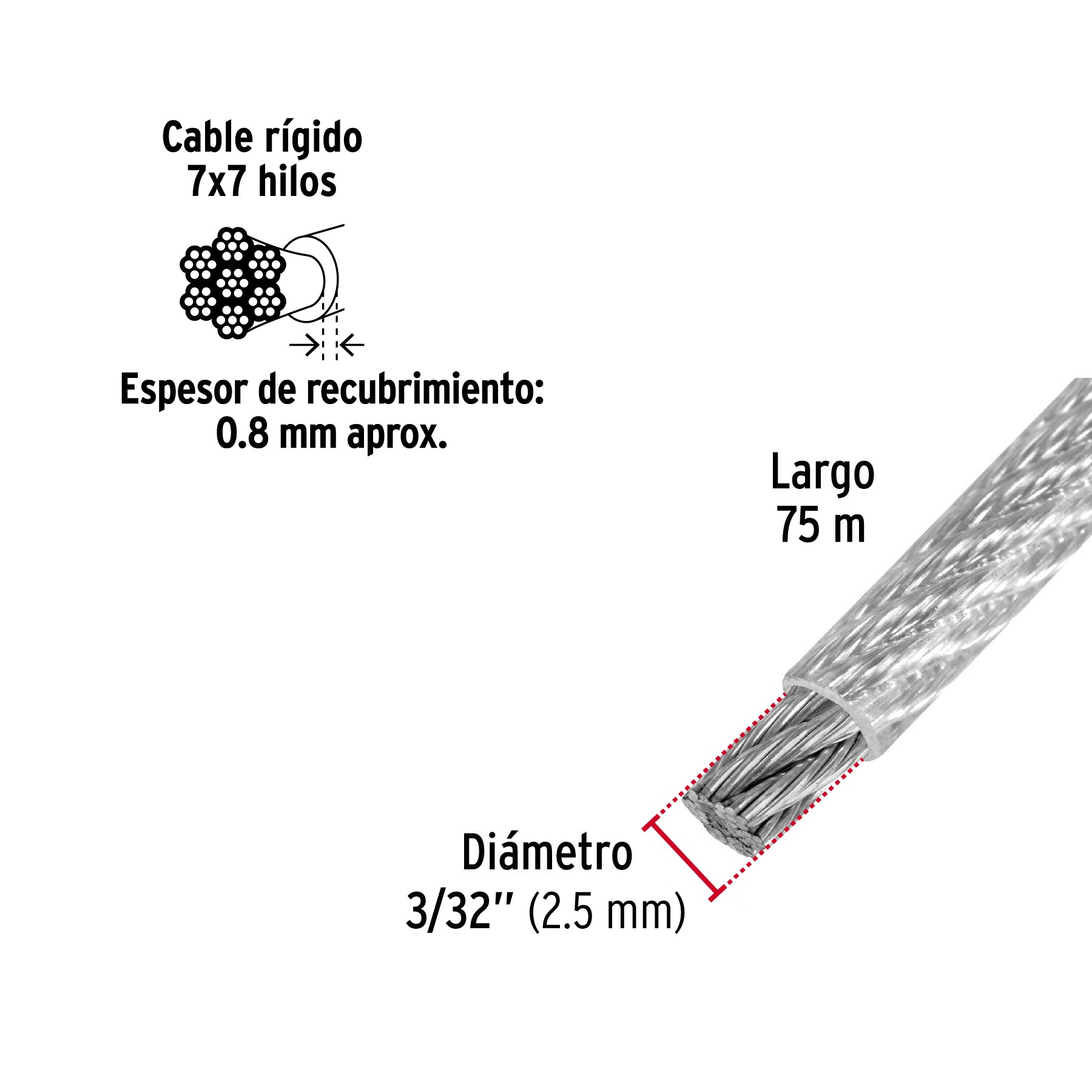 Metro de cable rígido 3/32" acero 7x7 recubierto PVC, 75 m