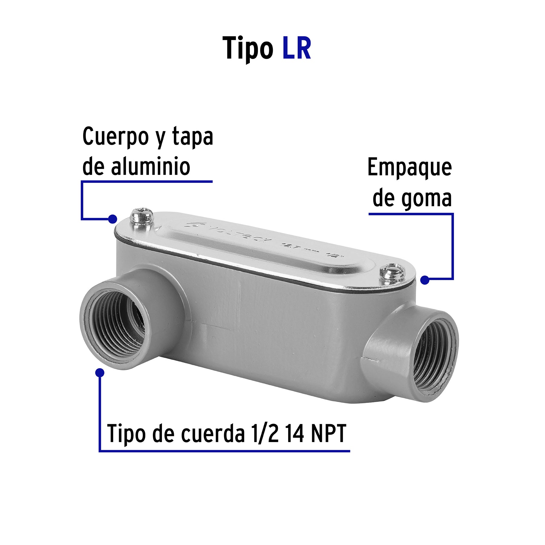 Condulet 1/2" conexión tipo LR, VOLTECK