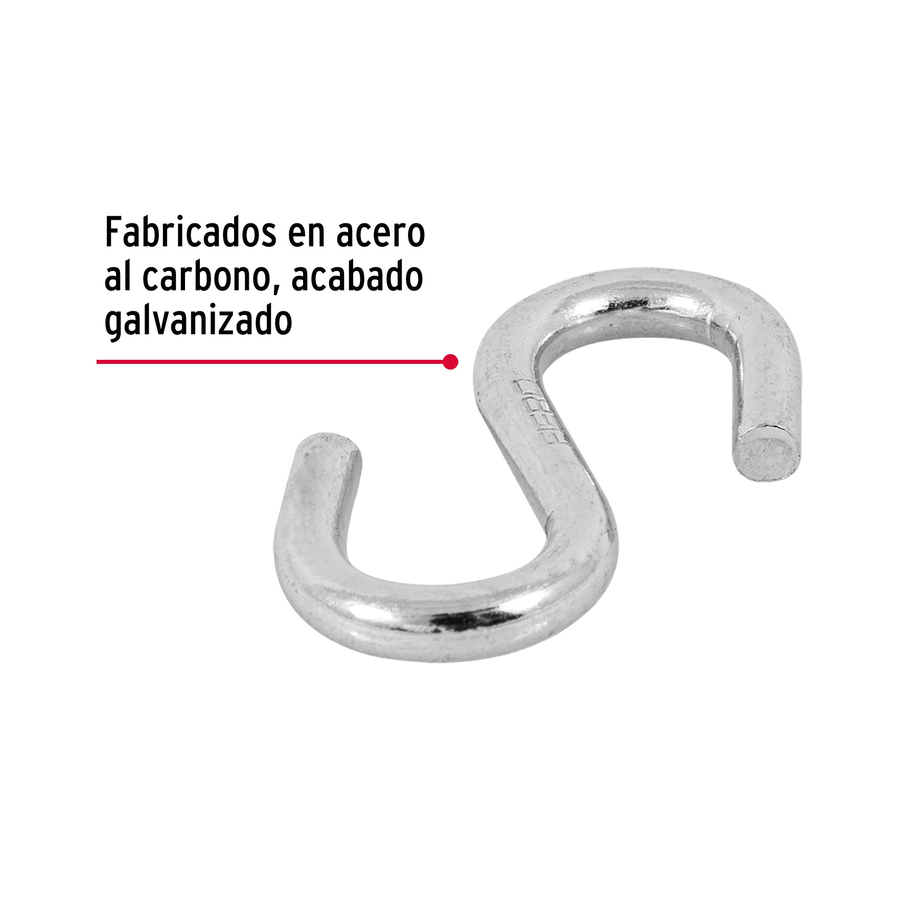 Gancho "S" de 1/4" de acero para cable, FIERO