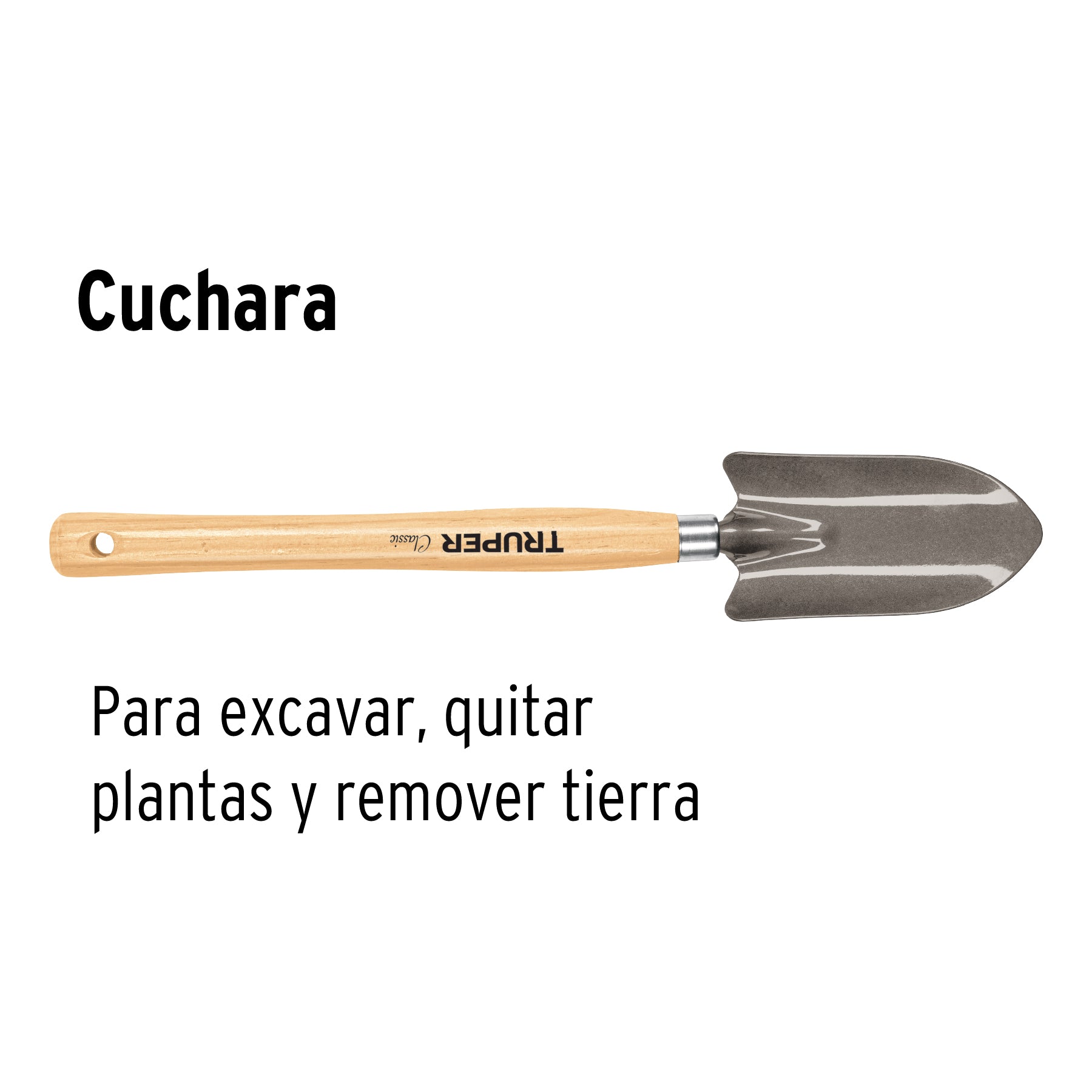 Cuchara para jardín, mango de 12-1/4", TRUPER