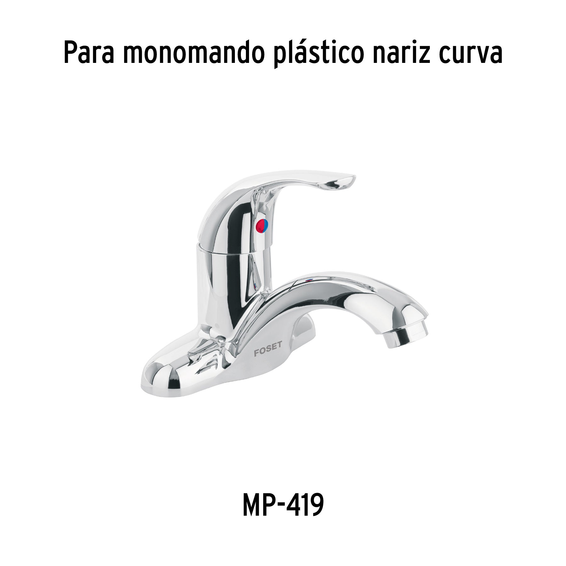 Maneral de palanca p/monomando lavabo MP-419, cromo, BASIC