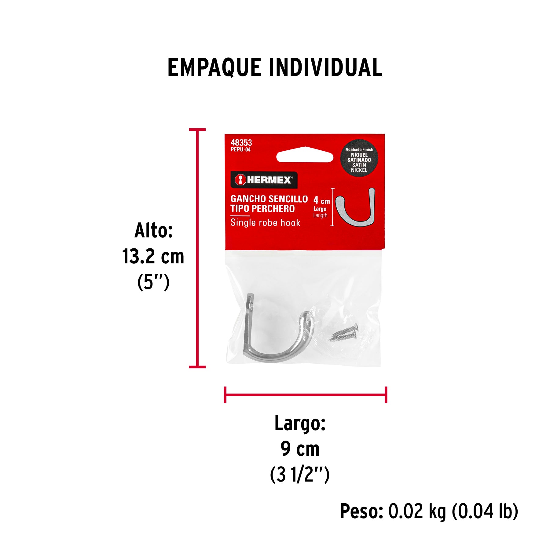 Gancho sencillo tipo perchero, 4 cm, níquel satinado, HERMEX - Empaque