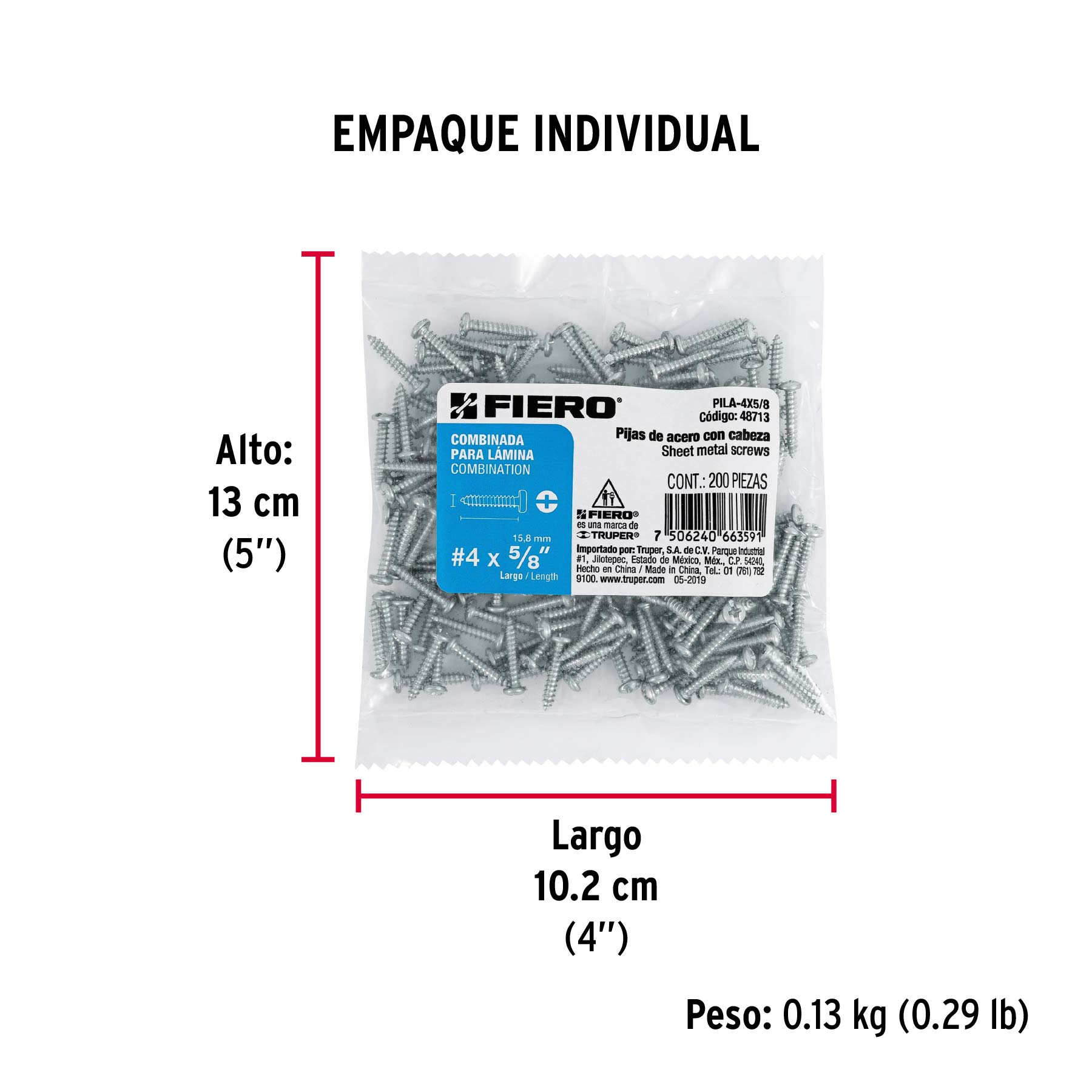 Bolsa con 200 pijas para lámina, #4 x 5/8", FIERO - Empaque