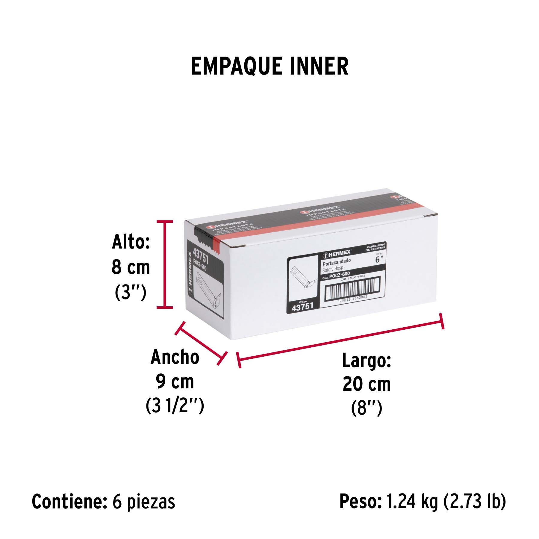 Portacandado de acero zincado 6", HERMEX - Empaque