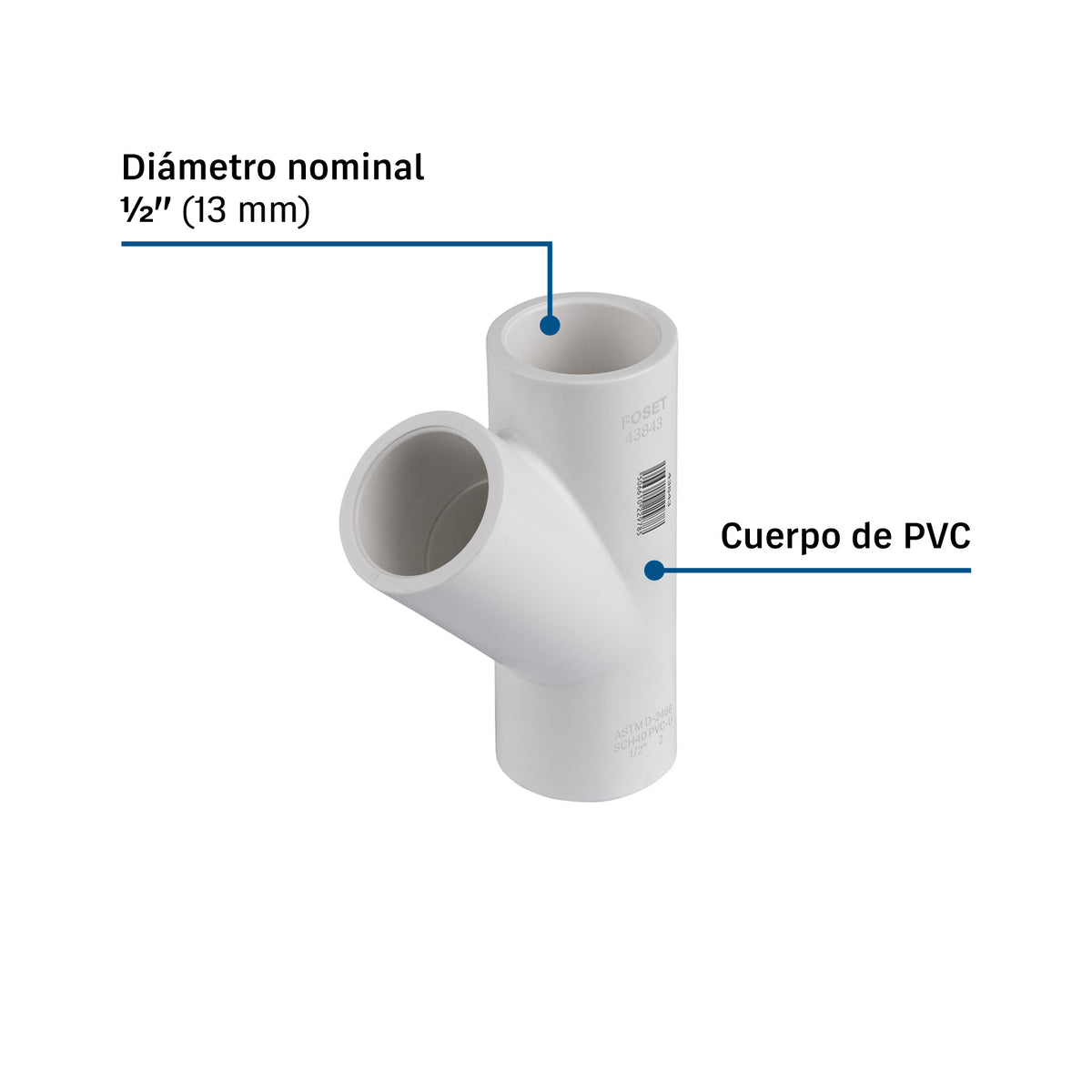 Yee sencilla de PVC 1/2", FOSET