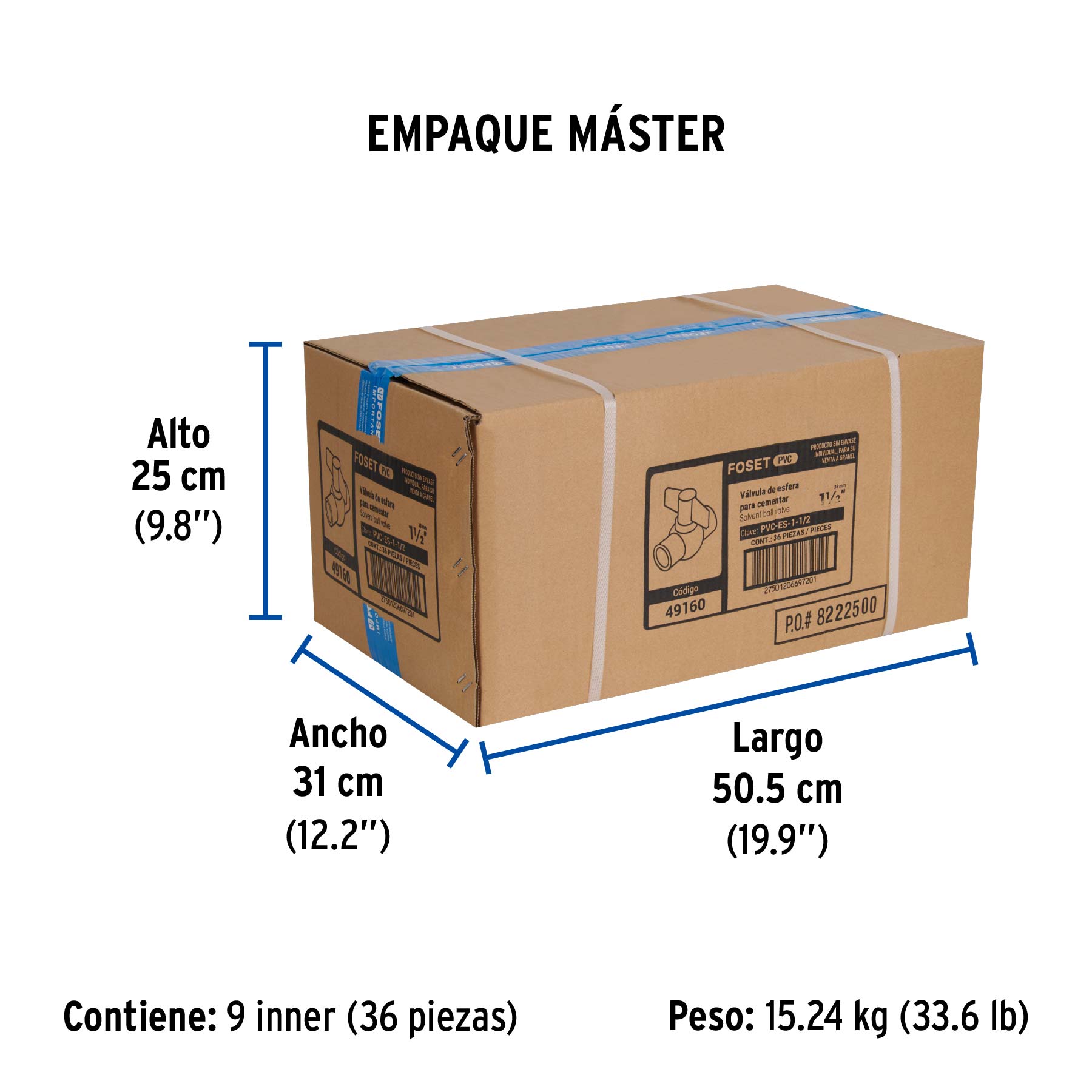 Válvula de esfera de PVC 1 1/2" para cementar, FOSET - Empaque