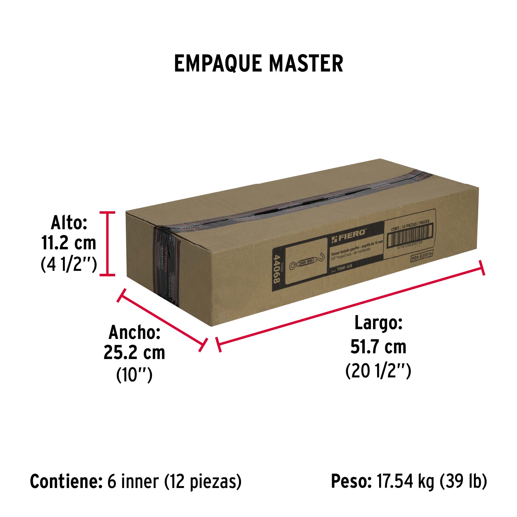 Tensor forjado 5/8" ojo-gancho, FIERO - Empaque