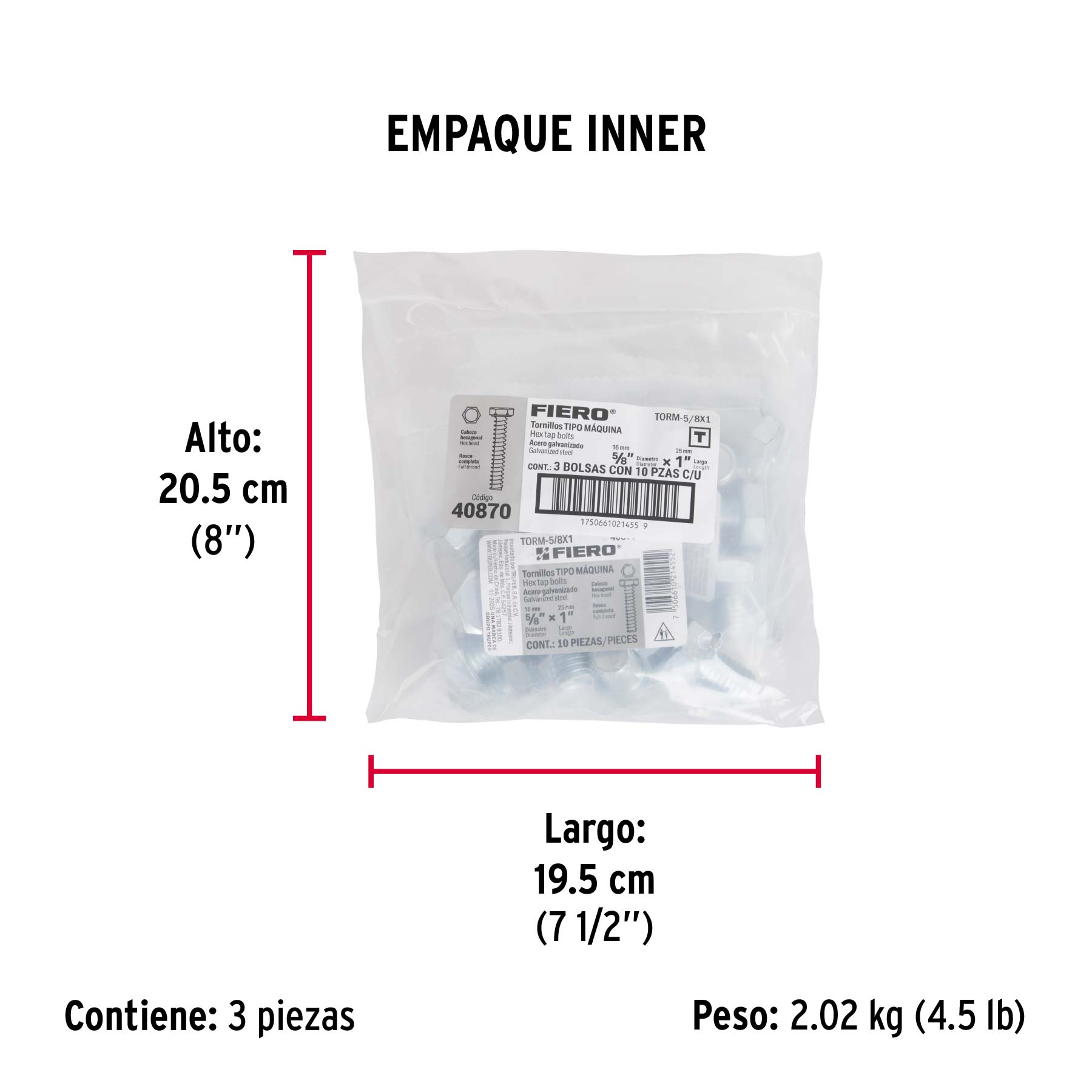 Bolsa con 10 tornillos 5/8" x 1" tipo máquina, FIERO - Empaque