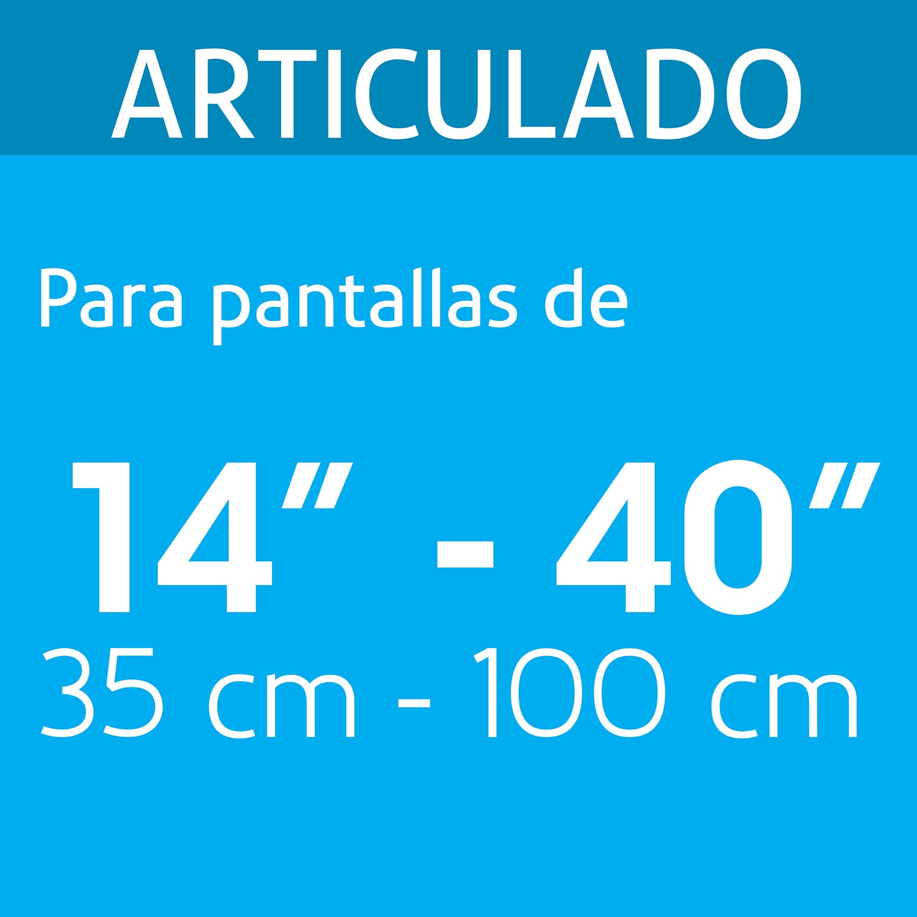Soporte para pantallas 14" a 40" mov. angular y articulado